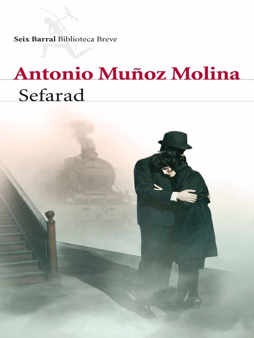 Title details for Sefarad by Antonio Muñoz Molina - Available